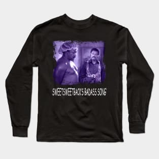 Revolutionary Threads Sweetsweetback's Badass Song T-Shirts for the Bold Long Sleeve T-Shirt